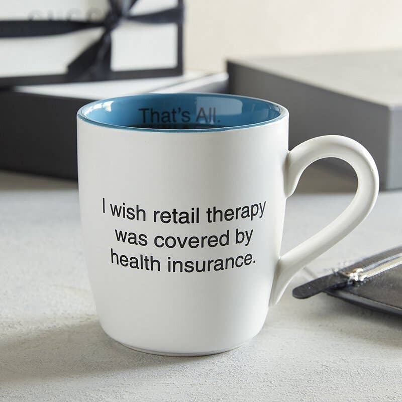 That's All Mug - Retail Therapy